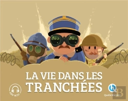Bertrand.pt - La Vie Dans Les Tranchées