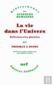 La Vie Dans L'Univers ; Réflexions D'Un Physicien
