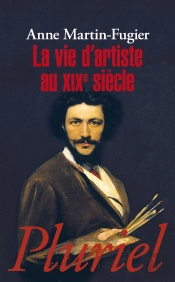 La Vie D'Artiste Au Xixe Siècle