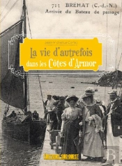 La Vie D'Autrefois Dans Les Côtes D'Armor