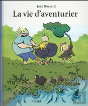 La Vie D'Aventurier