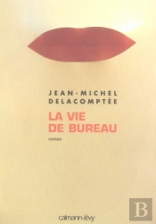La Vie De Bureau