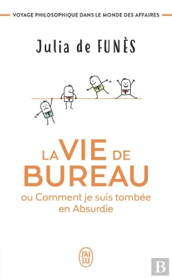 Bertrand.pt - La Vie De Bureau Ou Comment Je Suis Tombée En Absurdie