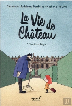 Bertrand.pt - La Vie De Château Tome 1 Violette Et Régis