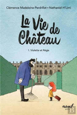 Bertrand.pt - La Vie De Château Tome 1 : Violette Et Régis