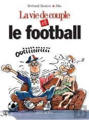 La Vie De Couple Et Le Football
