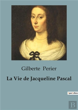 Bertrand.pt - La Vie De Jacqueline Pascal