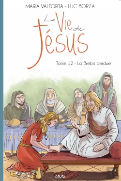 Bertrand.pt - La Vie De Jésus Tome 12 : La Brebis Perdue