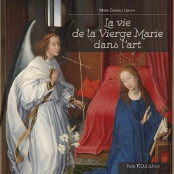 Bertrand.pt - La Vie De La Vierge Marie Dans L'Art