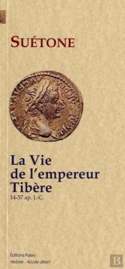 Bertrand.pt - La Vie De L'Empereur Tibere (14-37)