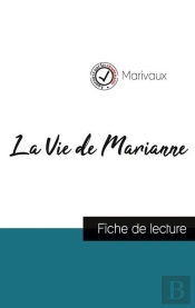 La Vie De Marianne De Marivaux (Fiche De Lecture Et Analyse Complète De L'Oeuvre)