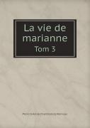 La Vie De Marianne Tom 3
