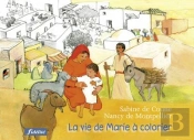 La Vie De Marie À Colorier