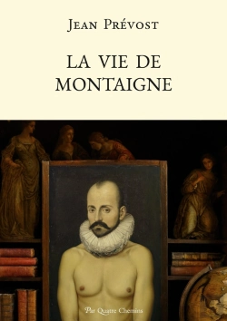 Bertrand.pt - La Vie De Montaigne : (Nouvelle Édition Présentée Et Annotée Par Philippe Renaud)