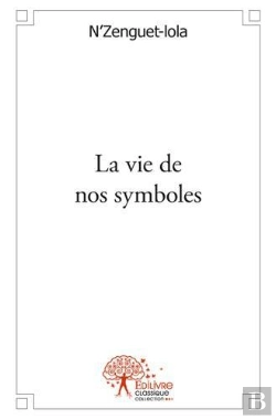 Bertrand.pt - La Vie De Nos Symboles