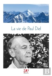 La Vie De Paul Diel