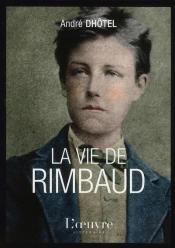 La Vie De Rimbaud