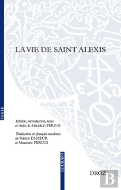 La Vie De Saint Alexis En Ancien Français, Traduit En Français Moderne