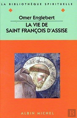 Bertrand.pt - La Vie De Saint Francois D'Assise