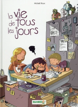 Bertrand.pt - La Vie De Tous Les Jours Tome 1
