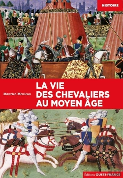 Bertrand.pt - La Vie Des Chevaliers Au Moyen Âge