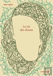 La Vie Des Choses
