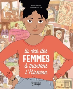 Bertrand.pt - La Vie Des Femmes À Travers L'Histoire