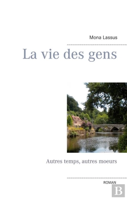 Bertrand.pt - La Vie Des Gens - Autres Temps Autres Moeurs