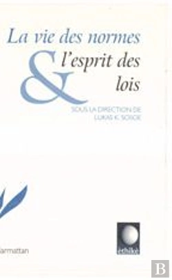 Bertrand.pt - La Vie Des Normes Et L'Esprit Des Lois