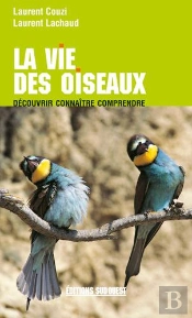 La Vie Des Oiseaux