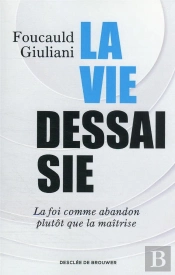La Vie Dessaisie