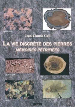 Bertrand.pt - La Vie Discrète Des Pierres ; Mémoires Pétrifiées