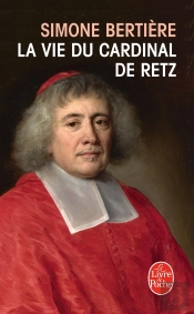 La Vie Du Cardinal De Retz