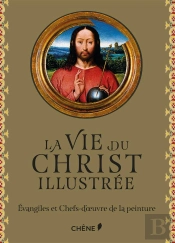 La Vie Du Christ Illustrée