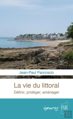 Bertrand.pt - La Vie Du Littoral : Définir, Protéger, Aménager