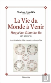La Vie Du Monde À Venir ; Hayyé Ha-Olam Ha-Ba