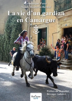 Bertrand.pt - La Vie D'Un Gardian En Camargue