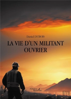 Bertrand.pt - La Vie D'Un Militant Ouvrier