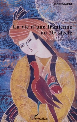 Bertrand.pt - La Vie D'Une Iranienne Au Xx Siecle