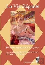 La Vie Élégante : 1815-1920