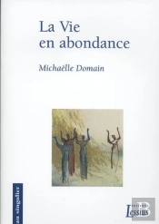 La Vie En Abondance