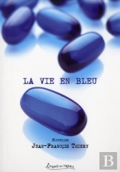 La Vie En Bleu