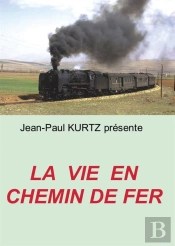 La Vie En Chemin De Fer