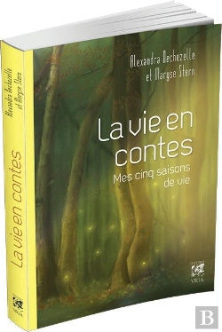 Bertrand.pt - La Vie En Contes ; Mes Cinq Saisons De Vie