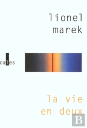 La Vie En Deux