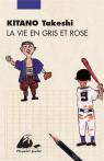 La Vie En Gris Et Rose Nouvelle Edition