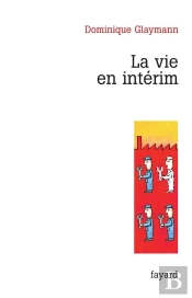 La Vie En Interim