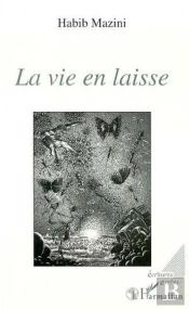 La Vie En Laisse