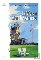 La Vie En Marche Arrière