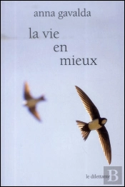 La Vie En Mieux